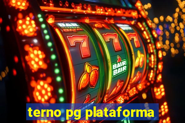 terno pg plataforma